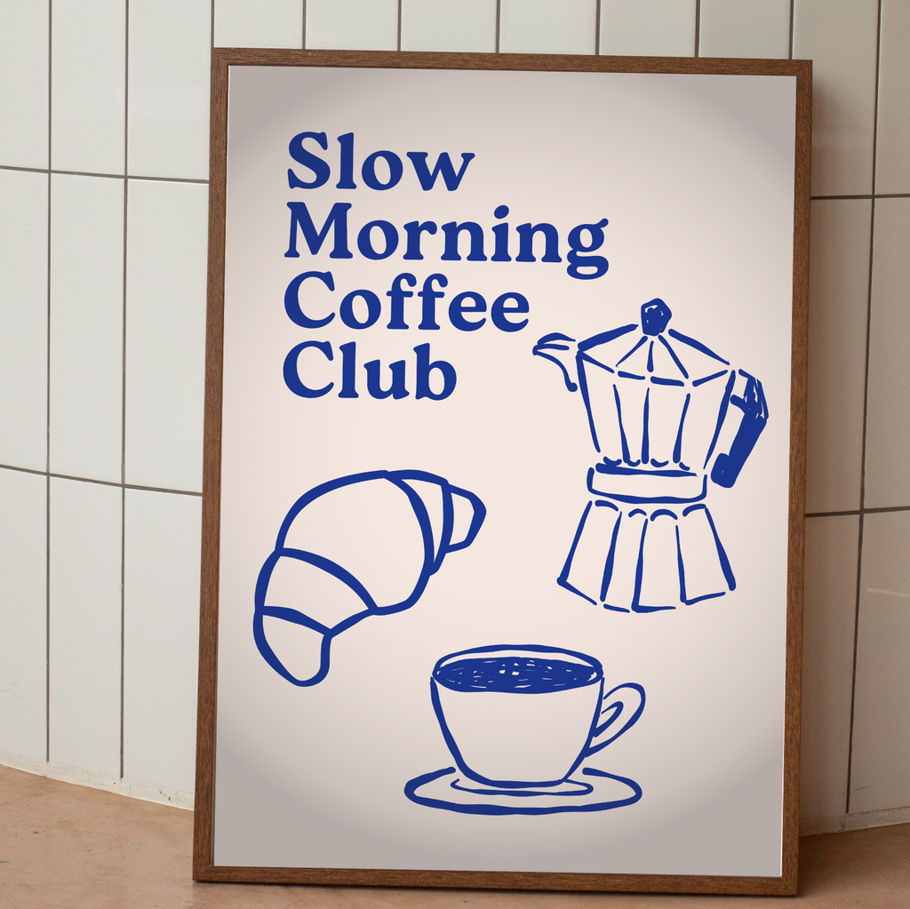 Slow morning coffee club - Fine Art Poster