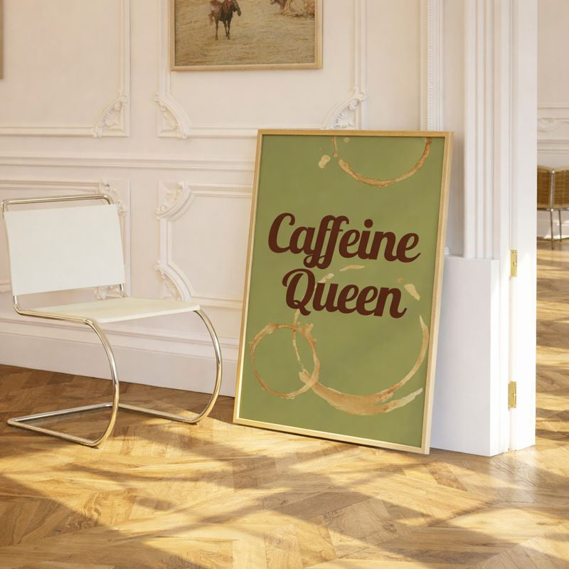 Caffeine Queen - Fine Art Poster